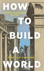 How To Build a World