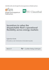 Incentives to value the dispatchable fleet's operational flexibility across energy markets