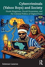 Cybercriminals (Yahoo Boys) and Society