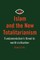 Islam and The New Totalitarianism