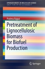 Pretreatment of Lignocellulosic Biomass for Biofuel Production
