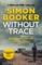 Booker, S: Without Trace