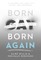 Born Gay, Born Again