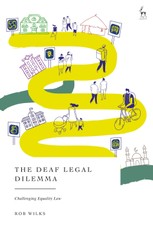The Deaf Legal Dilemma