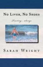 No Liver, No Shoes