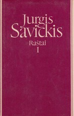 Jurgis Savickis. Raštai I tomas Jurgis Savickis. Raštai I tomas