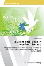 Tourism and Peace in Northern Ireland