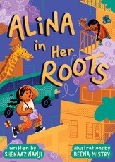 Alina in Her Roots
