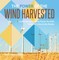 The Power of the Wind Harvested - Understanding Wind Power for Kids | Children's Electricity Books