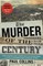 The Murder of the Century
