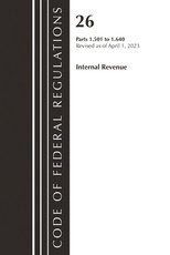 Code of Federal Regulations, Title 26 Internal Revenue 1.501-1.640, 2023