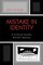 Mistake in Identity