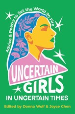 Uncertain Girls in Uncertain Times