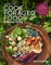 How to Cook Foraged Foods without Dying