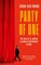 Party of One