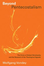 Beyond Pentecostalism