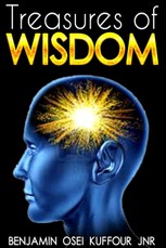 Jnr. Benjamin Kuffour, O: Treasures of Wisdom