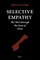 Selective Empathy