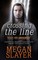 Crossing the Line