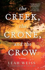 The Creek, the Crone, and the Crow