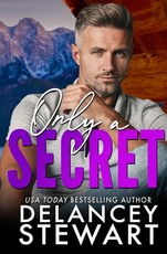 Only a Secret