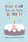 Puzzles for you on your Birthday - 3rd July