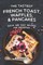 The Tastiest French Toast, Waffles, and Pancakes