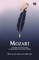 Mozart The Man And The Artist, As Revealed In His Own Words