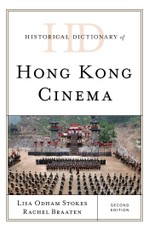 Historical Dictionary of Hong Kong Cinema