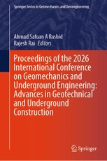Proceedings of the 2026 International Conference on Geomechanics and Underground Engineering: Advances in Geotechnical and Underground Construction