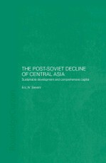 Sievers, E: Post-Soviet Decline of Central Asia