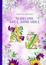 Nuspalvink raidę, įmink mįslę