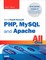 Sams Teach Yourself PHP, MySQL and Apache All in One