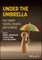 Under the Umbrella