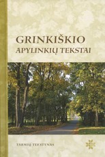 Grinkiškio apylinkių tekstai