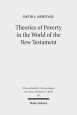Theories of Poverty in the World of the New Testament