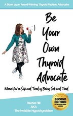 Be Your Own Thyroid Advocate