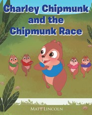 Charley Chipmunk and the Chipmunk Race