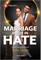Marriage Made in Hate