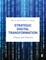 Strategic Digital Transformation