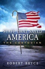 Staff That Saved America