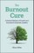 The Burnout Cure