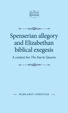 Spenserian allegory and Elizabethan biblical exegesis