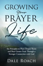 Growing Your Prayer Life