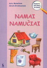 Namai namučiai. Pratybų sąsiuvinis priešmokyklinukams