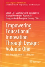 Empowering Educational Innovation Through Design: Volume One
