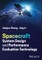 Spacecraft System Design and Performance Evaluation Technology