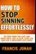 How to Stop Sinning Effortlessly