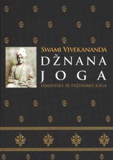 Džnana Joga. Išminties ir pažinimo joga