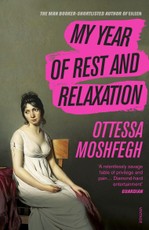 My Year of Rest and Relaxation